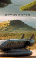 Mystère de la Plaine