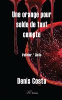 Une orange pour solde de tout compte