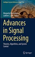 Advances in Signal Processing: Theories, Algorithms, and System Control