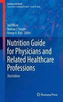 Nutrition Guide for Physicians and Related Healthcare Professions