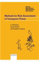 Methods for Risk Assessment of Transgenic Plants