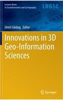 Innovations in 3D Geo-Information Sciences