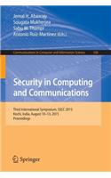 Security in Computing and Communications: Third International Symposium, Sscc 2015, Kochi, India, August 10-13, 2015. Proceedings