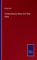 Miscellaneous Works of Sir Philip Sidney