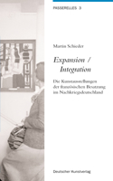 Expansion /Integration: Die Kunstausstellungen der französischen Besatzung im Nachkriegsdeutschland(3 Passerelles)