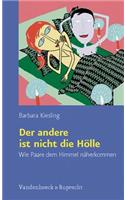 Der Andere Ist Nicht Die Holle