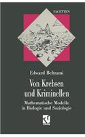 Von Krebsen Und Kriminellen