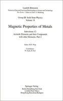Actinide Elements and Their Compounds with Other Elements.