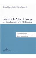 Friedrich Albert Lange ALS Psychologe Und Philosoph