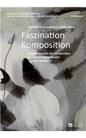 Faszination Komposition