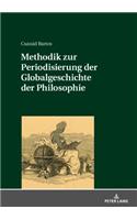 Methodik zur Periodisierung der Globalgeschichte der Philosophie