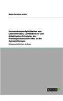 Verwendungsmöglichkeiten von Lehrmethoden, Lerntechniken und didaktischen Prinzipien des Fremdsprachenunterrichts in der Aphasietherapie