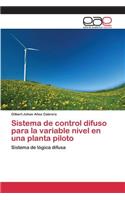 Sistema de control difuso para la variable nivel en una planta piloto