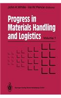 Progress in Materials Handling and Logistics