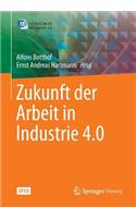 Zukunft Der Arbeit in Industrie 4.0