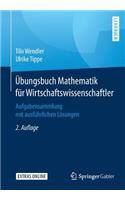 Übungsbuch Mathematik Für Wirtschaftswissenschaftler