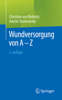 Wundversorgung Von a - Z