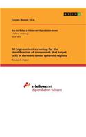 3D high-content screening for the identification of compounds that target cells in dormant tumor spheroid regions