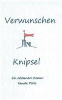 Verwunschen in Knipsel