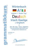 Wörterbuch Deutsch - Irisch Gaeilge - Englisch Niveau A1