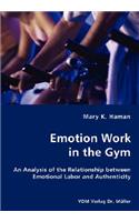 Emotion Work in the Gym