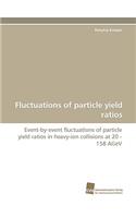Fluctuations of Particle Yield Ratios