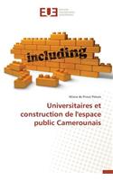 Universitaires Et Construction de l'Espace Public Camerounais