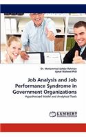 Job Analysis and Job Performance Syndrome in Government Organizations