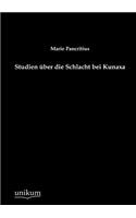 Studien über die Schlacht bei Kunaxa