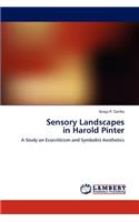 Sensory Landscapes in Harold Pinter