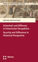 Sicherheit Und Differenz in Historischer Perspektive - Security and Difference in Historical Perspective