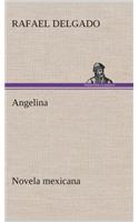 Angelina (novela mexicana)