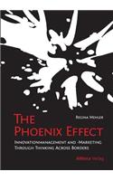 The Phoenix Effect