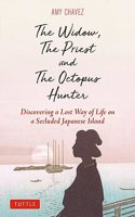 The Widow, The Priest and The Octopus Hunter