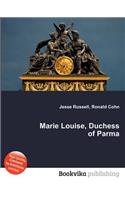 Marie Louise, Duchess of Parma