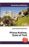 Prince Andrew, Duke of York: (English)
