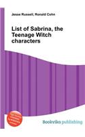 List of Sabrina, the Teenage Witch Characters