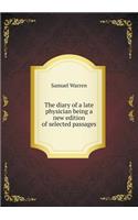The diary of a late physician being a new edition of selected passages: (English)