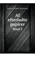 AF Efterladte Papirer Bind 3