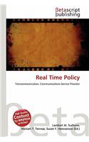 Real Time Policy: (English)
