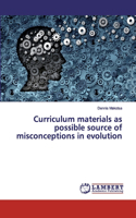 Curriculum materials as possible source of misconceptions in evolution