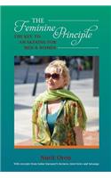 Feminine Principle: The Key to Awakening for Men and Women