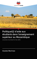 Politique(s) d'aide aux étudiants dans l'enseignement supérieur au Mozambique