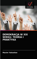 Demokracja W XXI Wieku