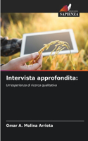 Intervista approfondita
