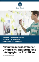 Naturwissenschaftlicher Unterricht, Autismus und pädagogische Praktiken