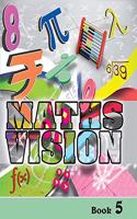 Maths Vision 5