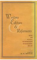 Writers, Editors & Reformers