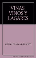 VINAS, VINOS Y LAGARES [Spanish]
