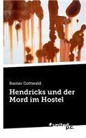 Hendricks Und Der Mord Im Hostel